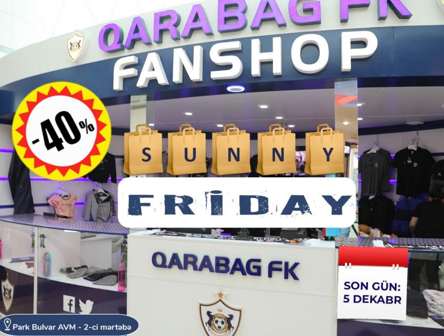 "Qarabağ"dan "Sunny Friday" kampaniyası