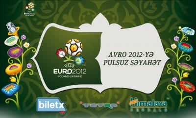 Müsabiqədə iştirak et, "Avro-2012"ni canlı izlə!