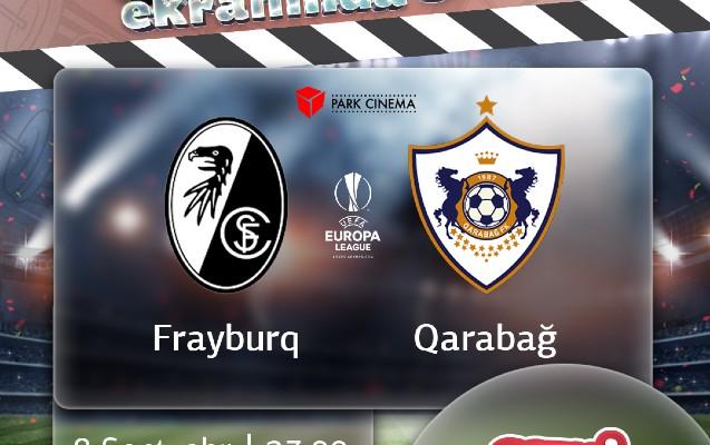 “Qarabağ”ın oyunu ölkənin ən böyük ekranında