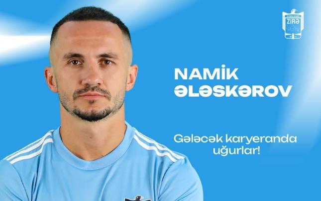 “Zirə” Namik Ələskərovla yolları ayırdı
