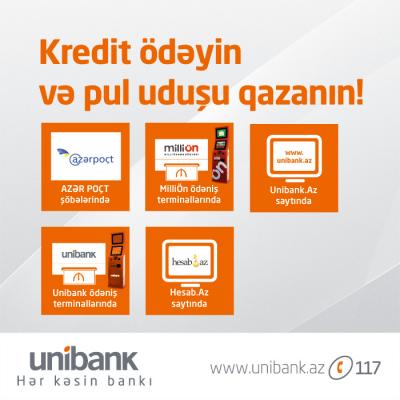 (R) Unibank-da kredit ödə, pul uduşu qazan  